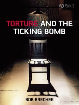 cover image of Torture and the Ticking Bomb